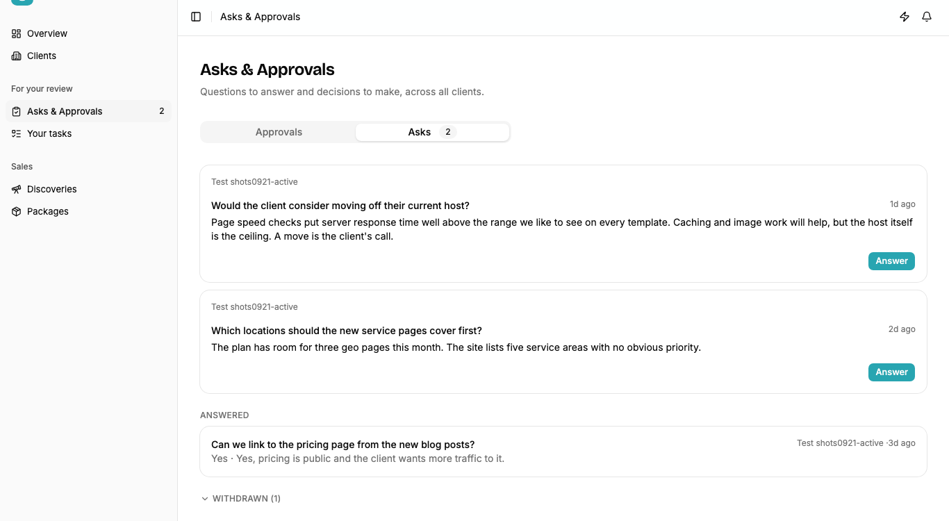 The Asks & Approvals page with two open questions waiting on an answer, one answered, and a collapsed Withdrawn group